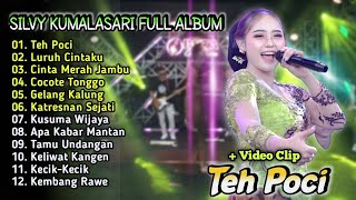 Download Lagu Silvy Kumalasari Full Album Terbaru - Teh Poci | Campursari Dangdut Koplo | Kecik-Kecik,Kembang Rawe MP3