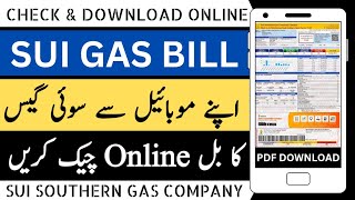 How to Download Sui Gas Bill Online in Mobile
