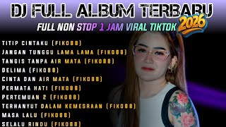 DJ SLOW BASS SPECIAL LAGU KARNAVAL VIRAL TIKTOK BASS HOREG 2026 • TITIP CINTAKU•TANGIS TANPA AIRMATA