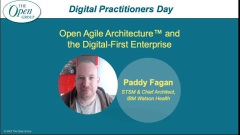 Open Agile Architecture™ and the Digital-First Enterprise