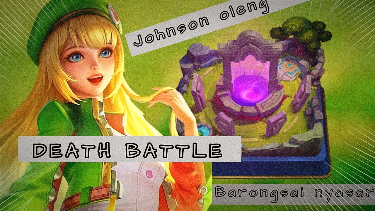 Mobile legends | Death battle Johnson punya dendam personal, barongsai nyasar
