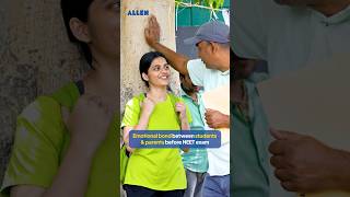 Emotional Bond Between Parents and Students before Exam #neet2026 #allen