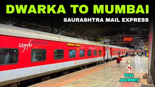 Dwarka To Mumbai Central | Saurashtra Mail Express 22946 | 2nd AC Coach | Full Journey