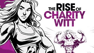 The RISE of Charity Witt | The Story of a Real SUPERWOMAN Who With a Winner's Mindset Overcame Abuse by Goalcast 14,417 views 1 year ago 11 minutes, 34 seconds