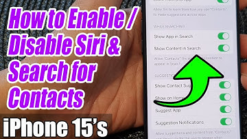 iPhone 15/15 Pro Max: How to Enable/Disable Siri & Search for Contacts