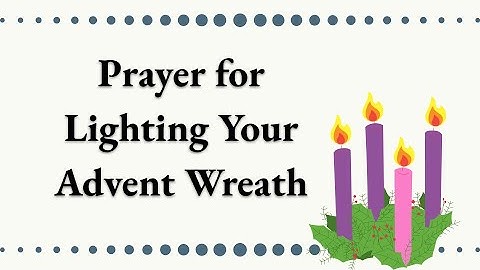 Advent Wreath Prayer | The Catholic Lady |