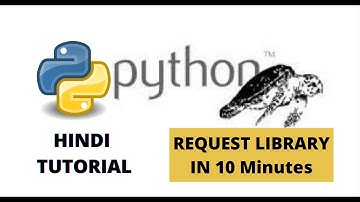 Python Requests Library in less than 10 Minutes  HTTP Requests with examples
