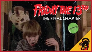 Friday the 13th Part 4: The Final Chapter (1984) BREAKDOWN