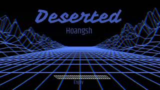 Deserted - Hoangsh