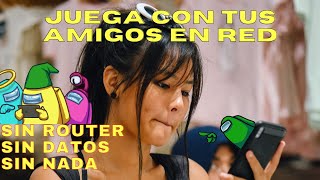 Cómo jugar AMONG US con amigos sin WIFI sin Router sin Datos