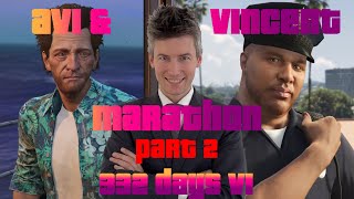 Avi & Vincent career progress marathon part 2 (332 days)