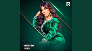 Tasalli ber - Ozoda