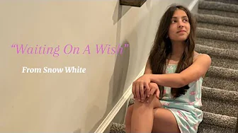“Waiting On A Wish” From Disney’s Live-Action Snow White/Cover by Cella! Used music in description. “Waiting On A Wish” From Disney’s Live-Action Snow White/Cover by Cella! Used music in description.