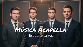 Music of Faith and Hope - I Heard Your Voice - Acapella Version