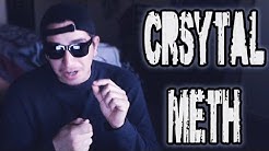 CRYSTAL METH (Trip Stories) 