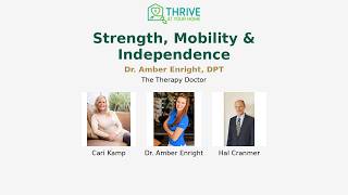 Stay Independent at Home: Concierge Physical Therapy with Dr. Amber Enright, PT