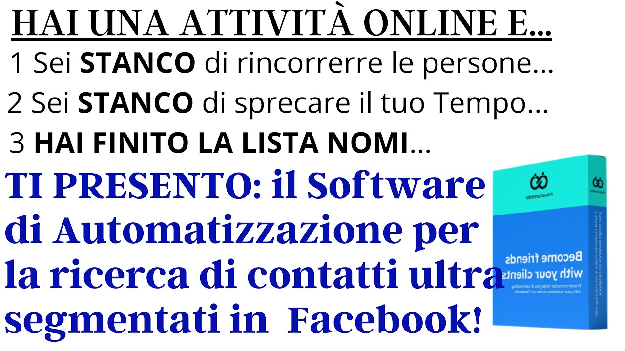 Friend Connector Pro⭐⭐⭐⭐⭐il Miglior Software per Generare Contatti Qualificati in Facebook!