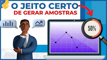 Como fazer amostragem de dados com Python