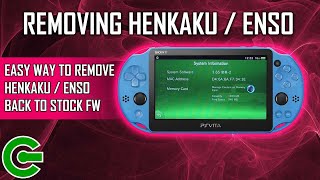 REMOVING THE HENKAKU / ENSO ON THE PS VITA ~ BACK TO STOCK FW