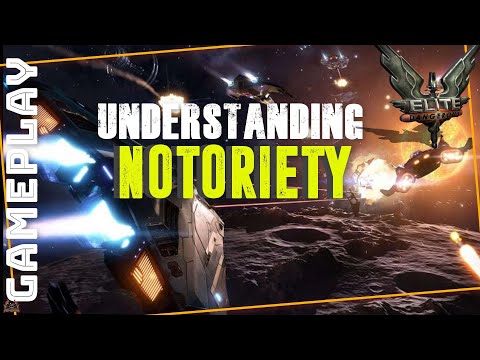 Elite Dangerous Understanding Notoriety in Game