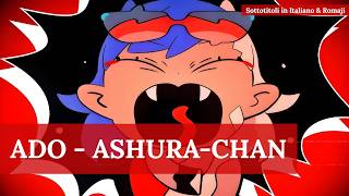 Ado - Ashura-chan (阿修羅ちゃん) | Traduzione Sub ITA & Romaji