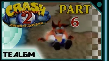 Crash Bandicoot 2: Cortex Strikes Back - Part 6: A Look Back Into The Past!