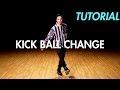How to do a Kick Ball Change (Hip Hop Dance Moves Tutorial) | Mihran Kirakosian