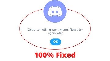 Fix Discord Oops Something Went Wrong Error. Please Try Again Later Problem Error Solved