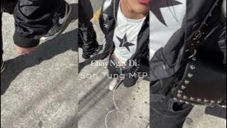 Chay Ngay Đi (Run Now) - Son Tung MTP | Sped up