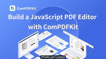 How to Build a JavaScript PDF Viewer/Editor With ComPDFKit
