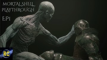 Mortal Shell Playthrough - Welcome to Fallgrim Swamp  - P1 | Resident Casuals