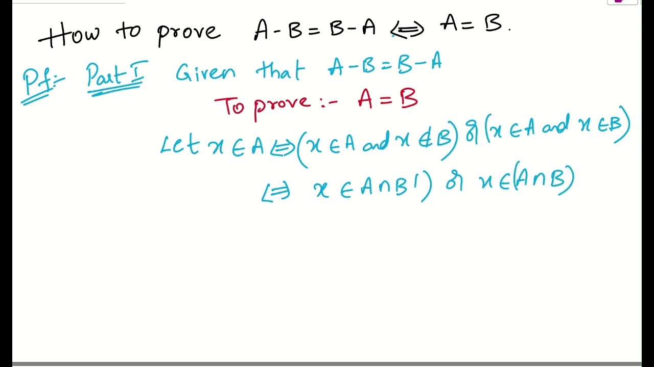 A−B=B−A⇔A=B proof | sets theorems| sets properties| class 11& 12