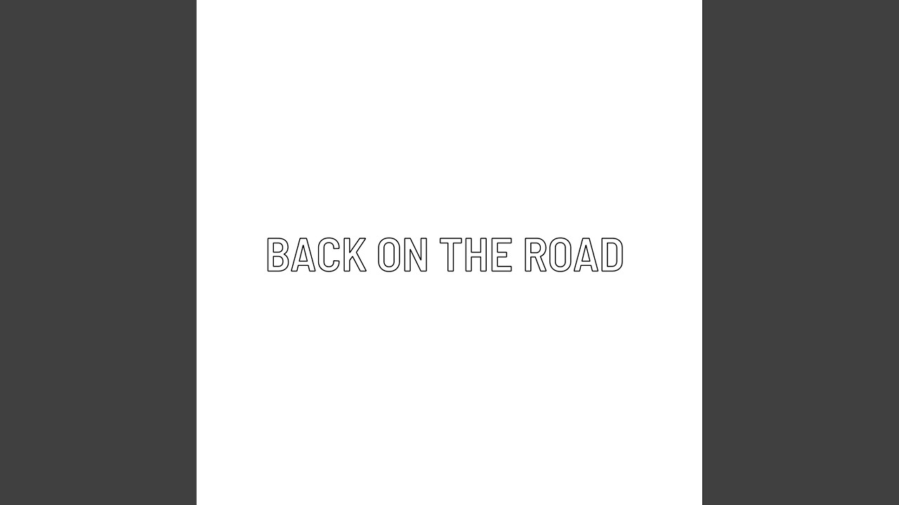 Watch Back on the road on YouTube Watch Back on the road on YouTube