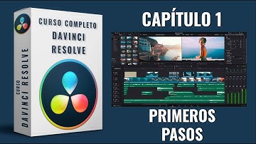 Curso de edición de video - Davinci Resolve - 🎬 Capítulo 1 - Primeros Pasos