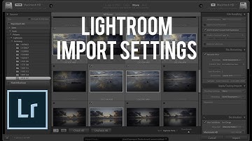 The Best Import Settings for Lightroom! (Adobe Lightroom CC Tutorial)