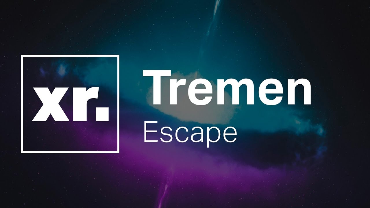 Tremen - Escape [EP Release]