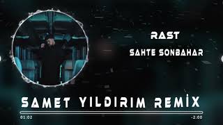 Rast - Sahte Sonbahar ( Samet Yıldırım Remix ) Resimi