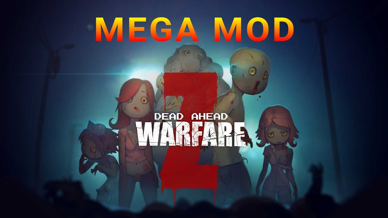 APK MOD Dead Ahead Zombie Warfare v3.0.3 Mega Mod MOD