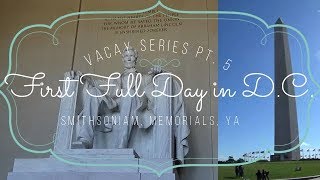 First full day in D.C. |Baltimore's Cardinal Shehan School Choir was there!!!| Vacay Series Pt. 5 |