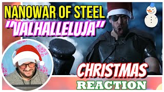 NANOWAR OF STEEL │ "Valhalleluja"  │ REACTION "A Comedy Christmas BANGAH !!"