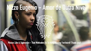 Nizzo Eugénio - Amor de outro Nivel ft. Valter Artistico - Kizomba 2017