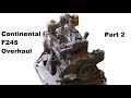 Continental F245 Flathead Engine Overhaul - Part 2 (finishing up assembly)