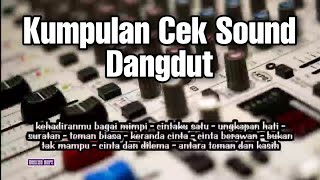 Kumpulan Instrumen Lagu Cek Sound Dangdut Koplo Pilihan