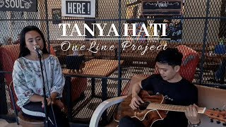 Download Lagu Pasto - Tanya Hati (Cover) By OneLine Project MP3