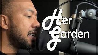 Her Garden - Ray Virel