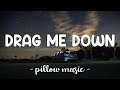 Drag Me Down - One Direction (Lyrics) 🎵