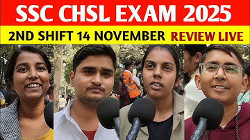 SSC CHSL Review & Analysis 2025 | 2nd shift 14 november | Shift Wise Question Paper Review