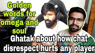 Ghatak Golden Words For Omega And Team Soul  Ghatak About Chat Disrespect