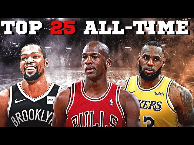 Top 25 NBA Players of All Time 