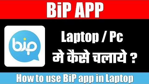 how to use bip app in Laptop।।bip app ko pc me kaise chalaye।।how to use bip web in laptop।।bip web